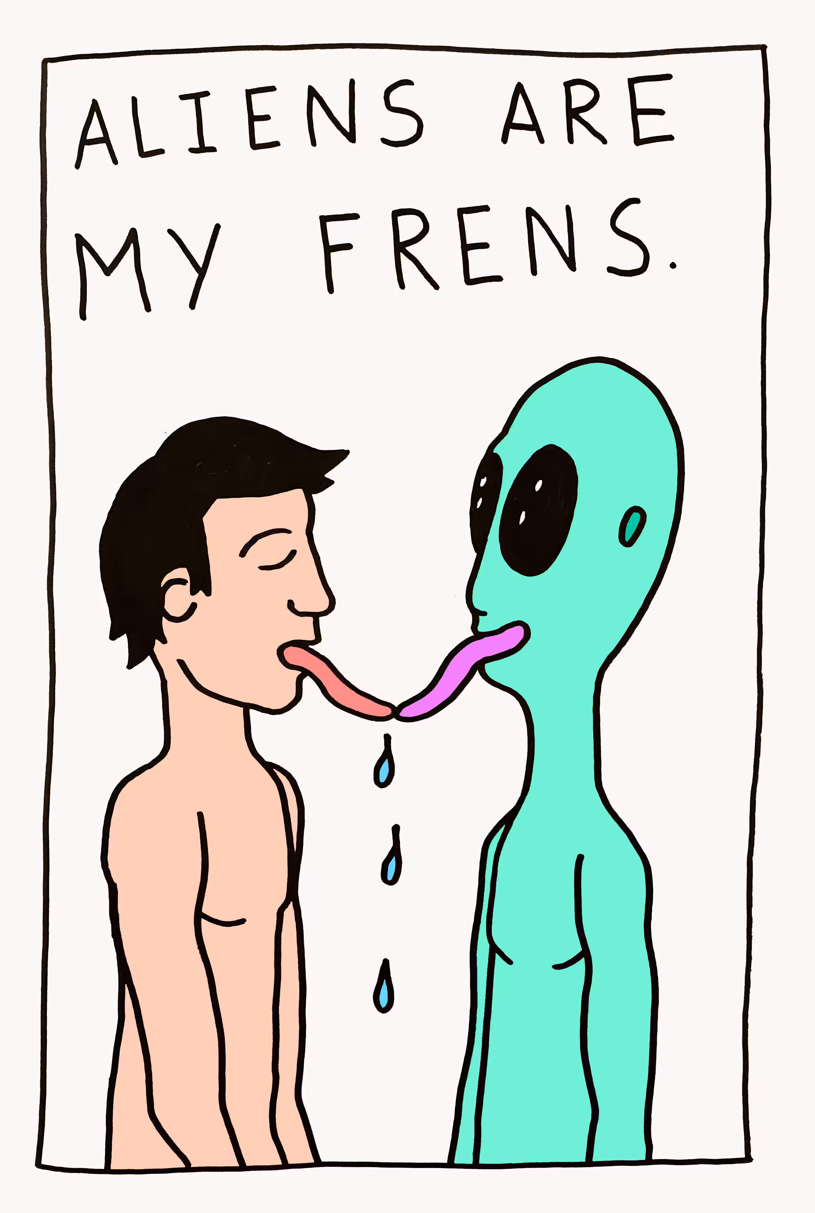 JUST MY FRENS