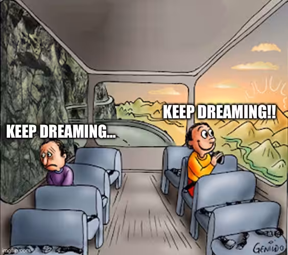 "KEEP DREAMING"