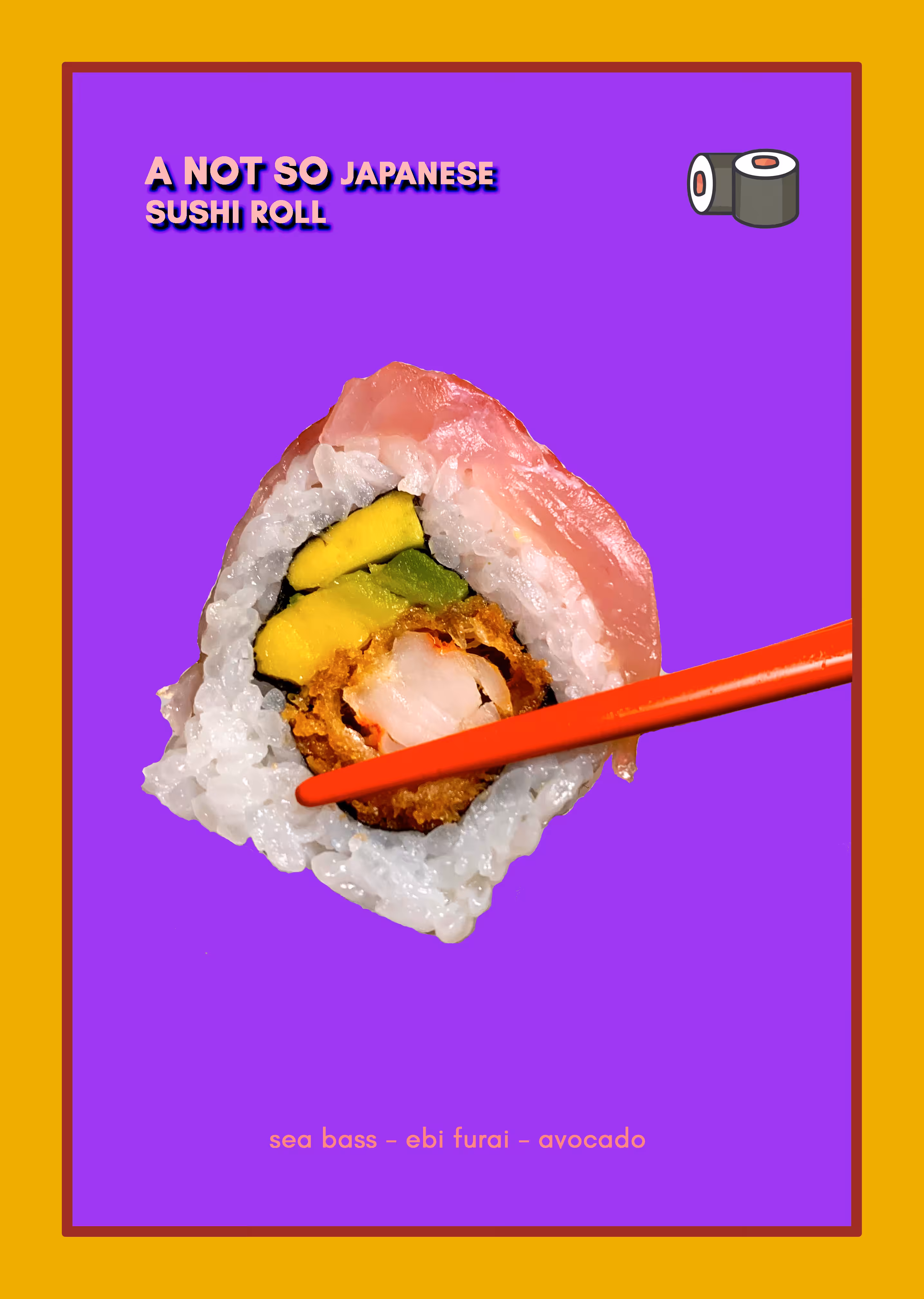 A NOT SO japanese sushi roll