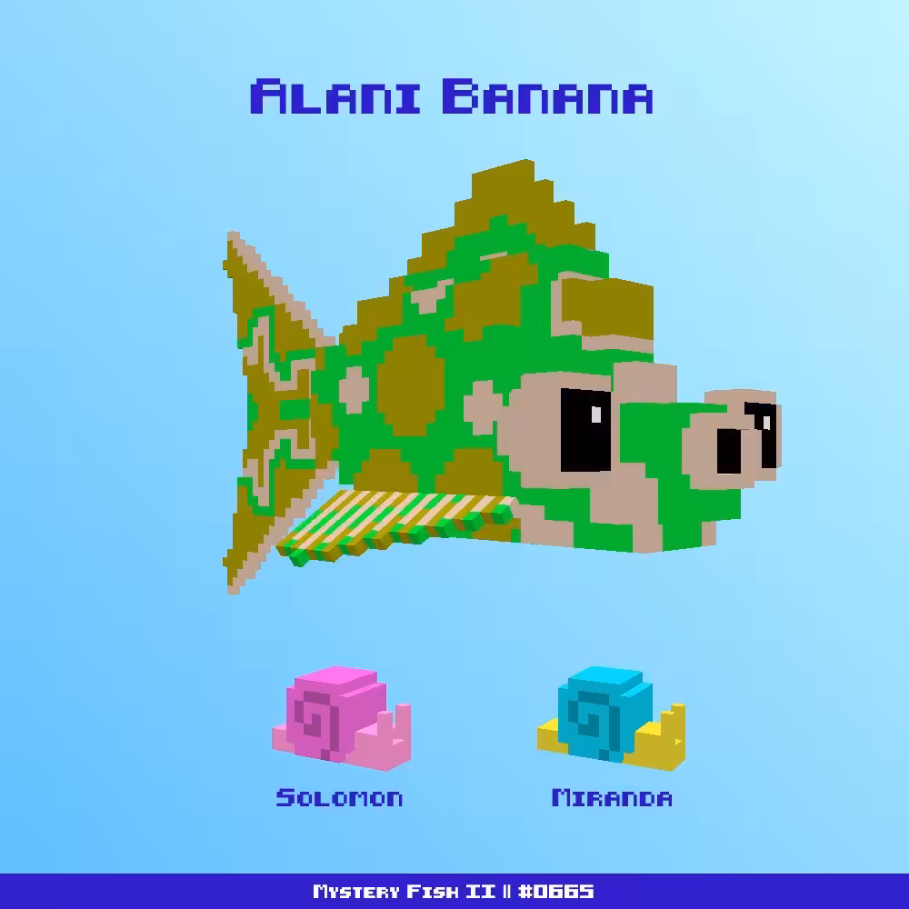 Alani Banana :: Mystery Fish 0665/1000 
