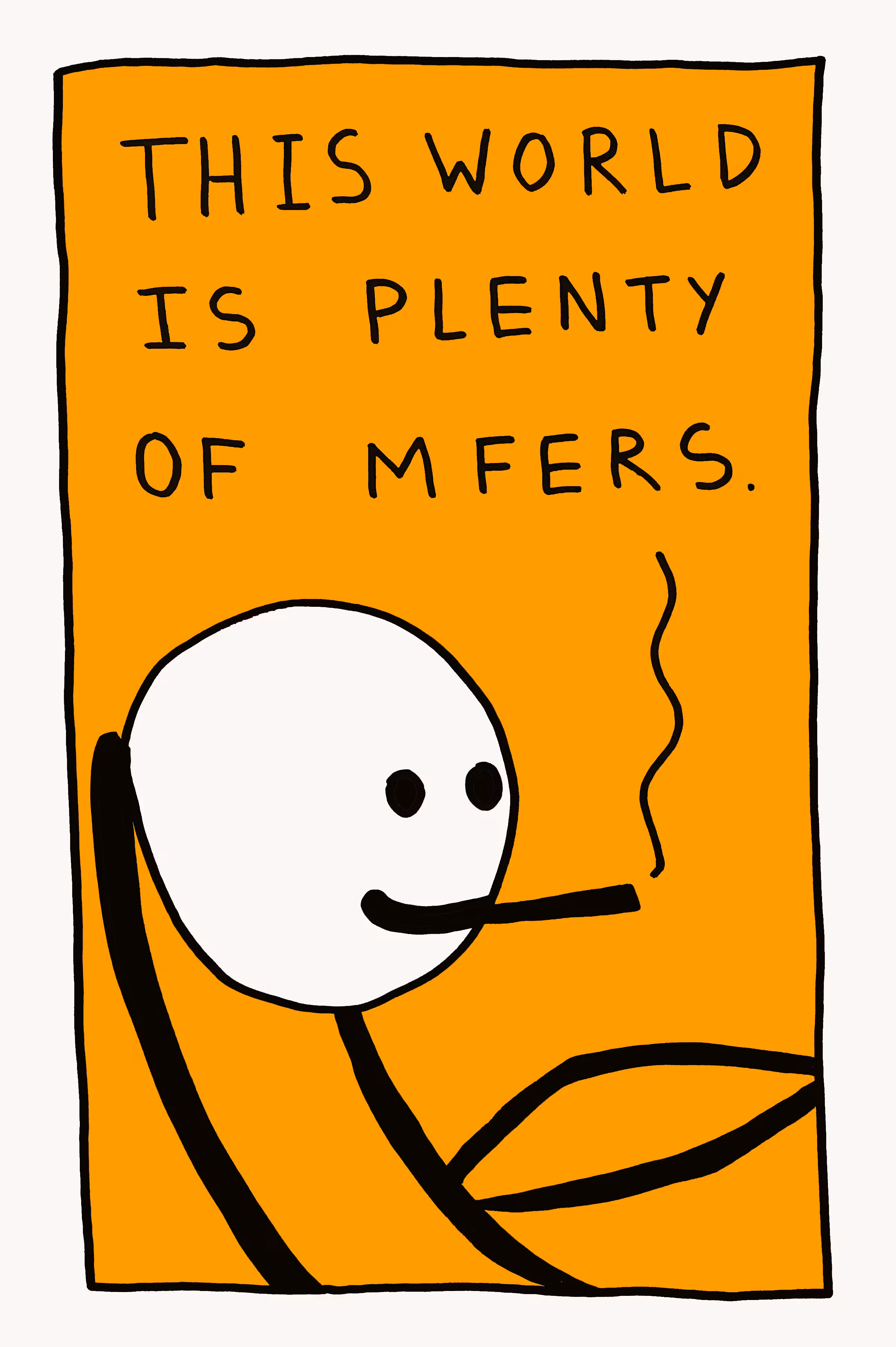 PLENTY OF MFERS