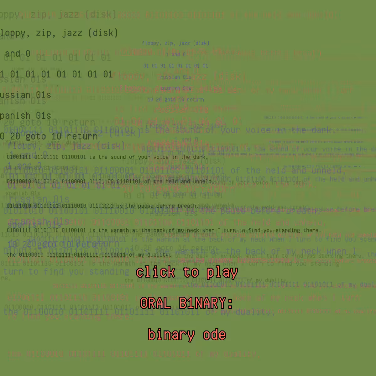 0RAL B1NARY: “BINARY ODE” #31