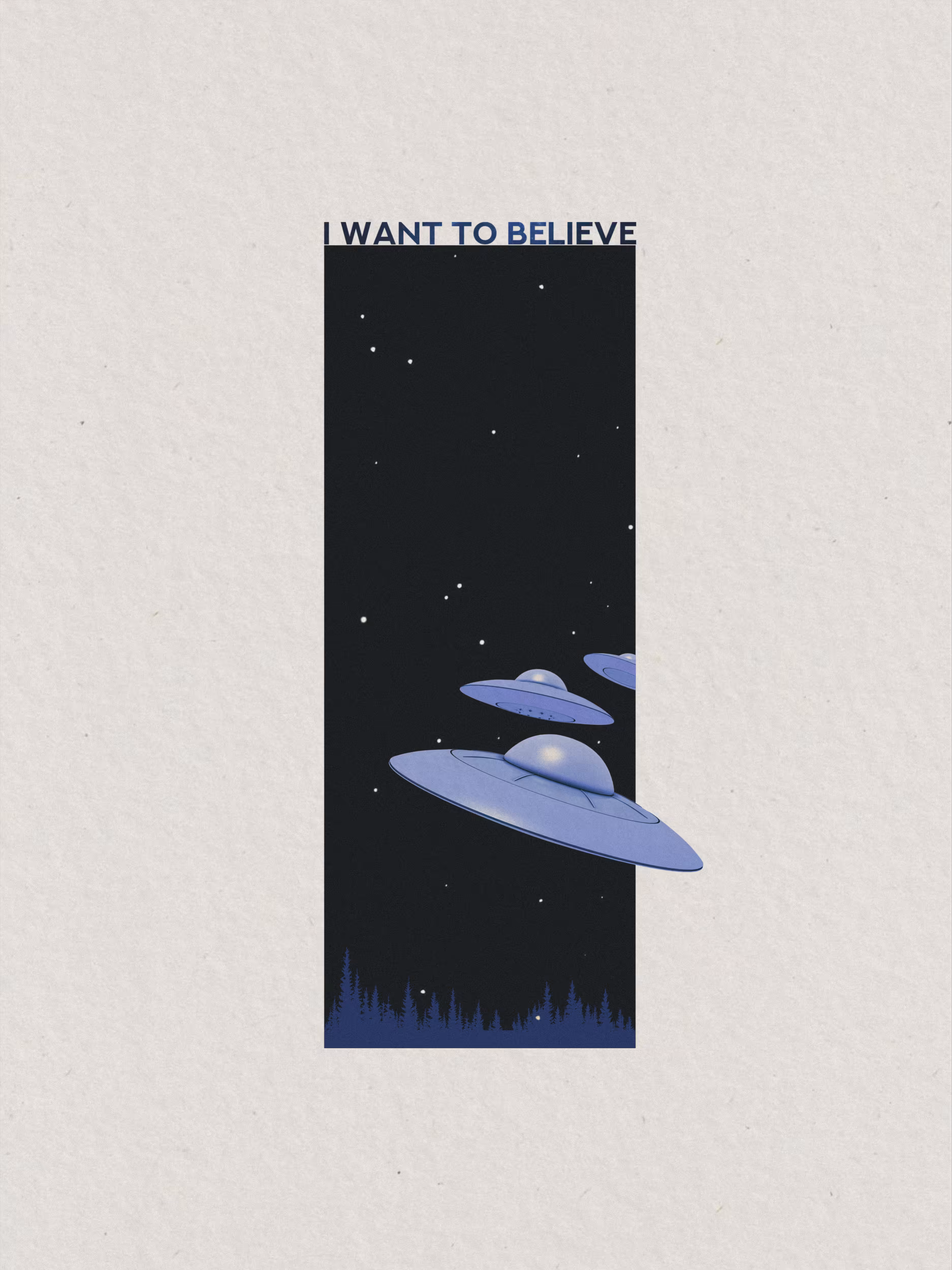 I Want To Believe