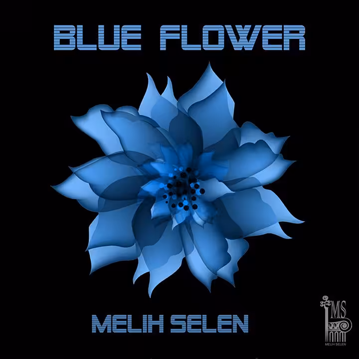 Blue Flower - Melih Selen - NFT Muisc