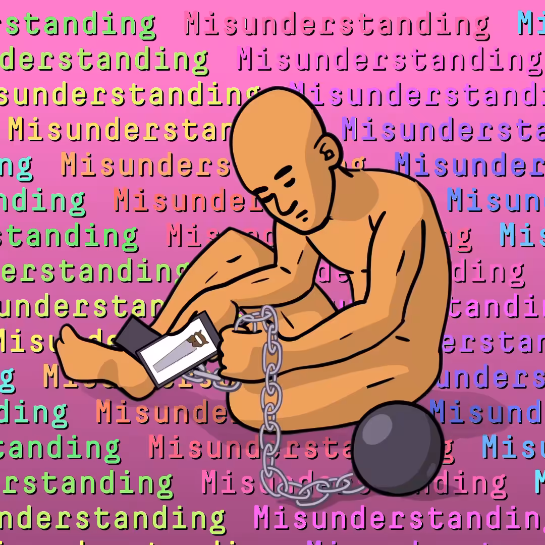 Misunderstanding