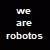 wearerobotos
