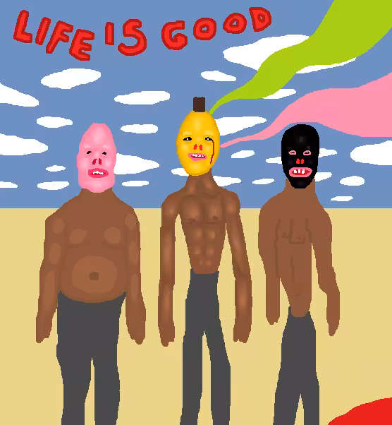 life is good