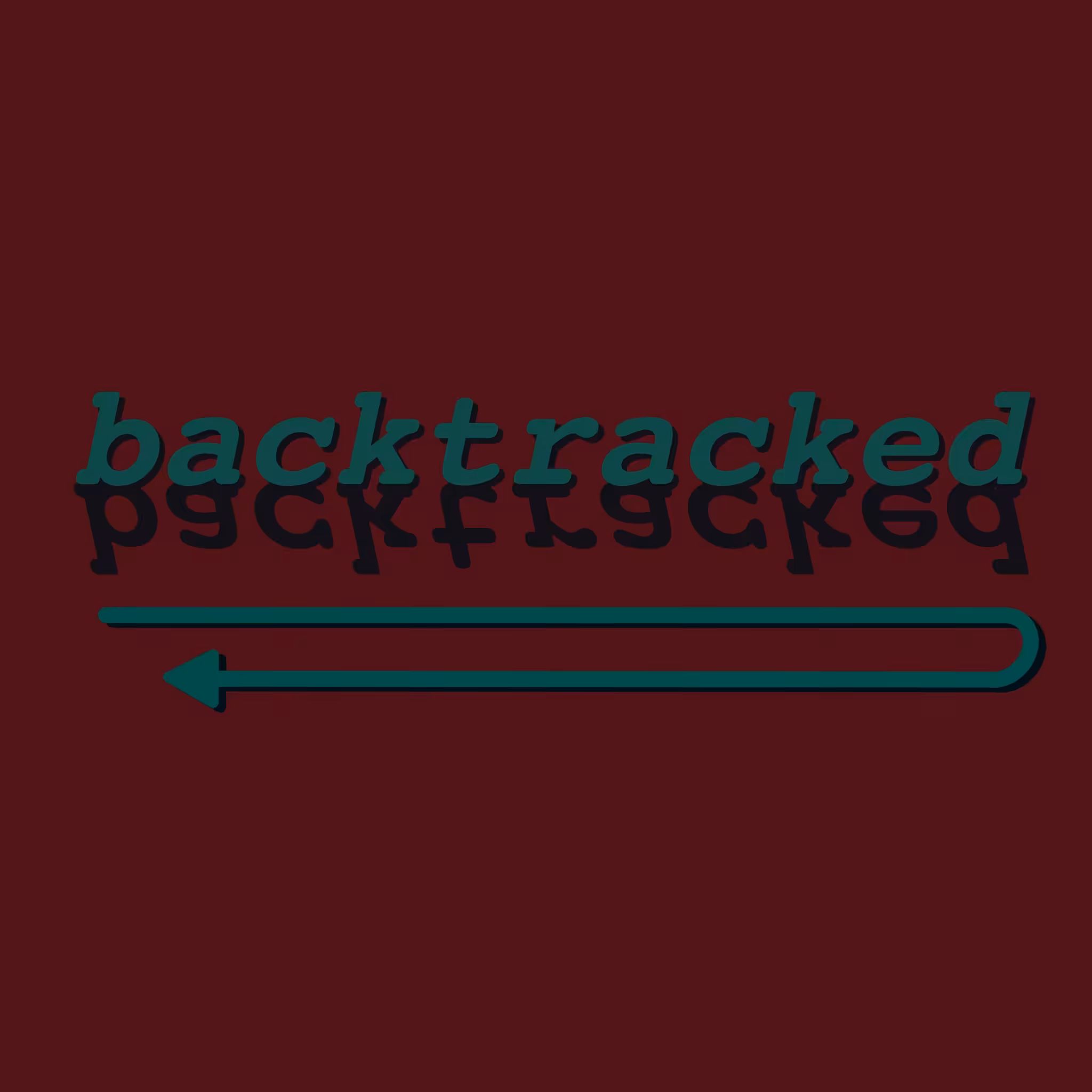 Backtracked