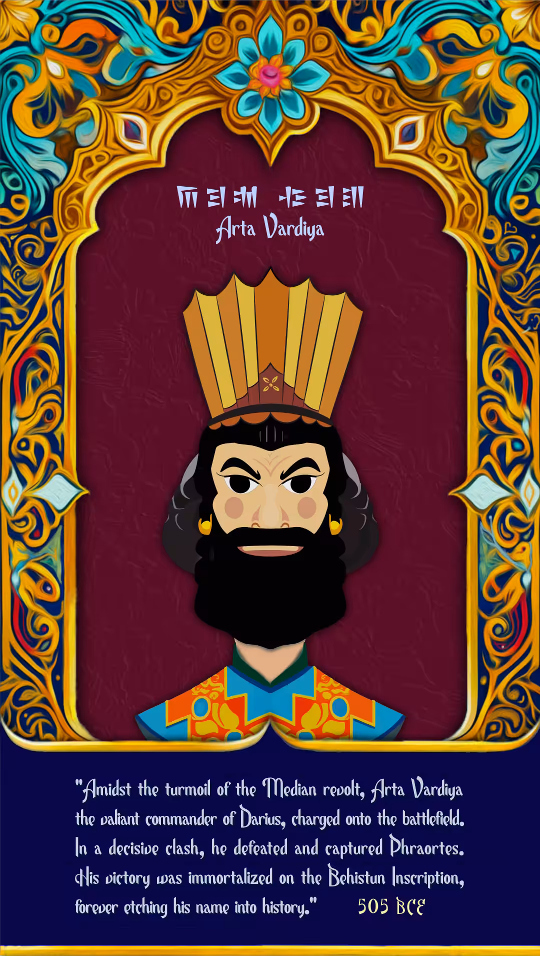 Arta Vardiya: The Brave Commander of Darius the Great