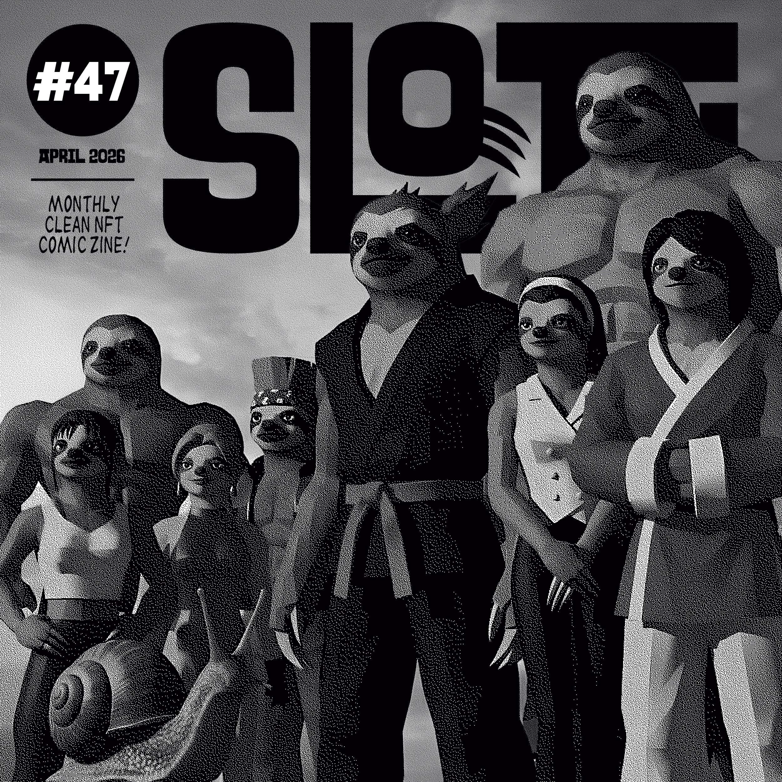 Sloth #47 - April 2026