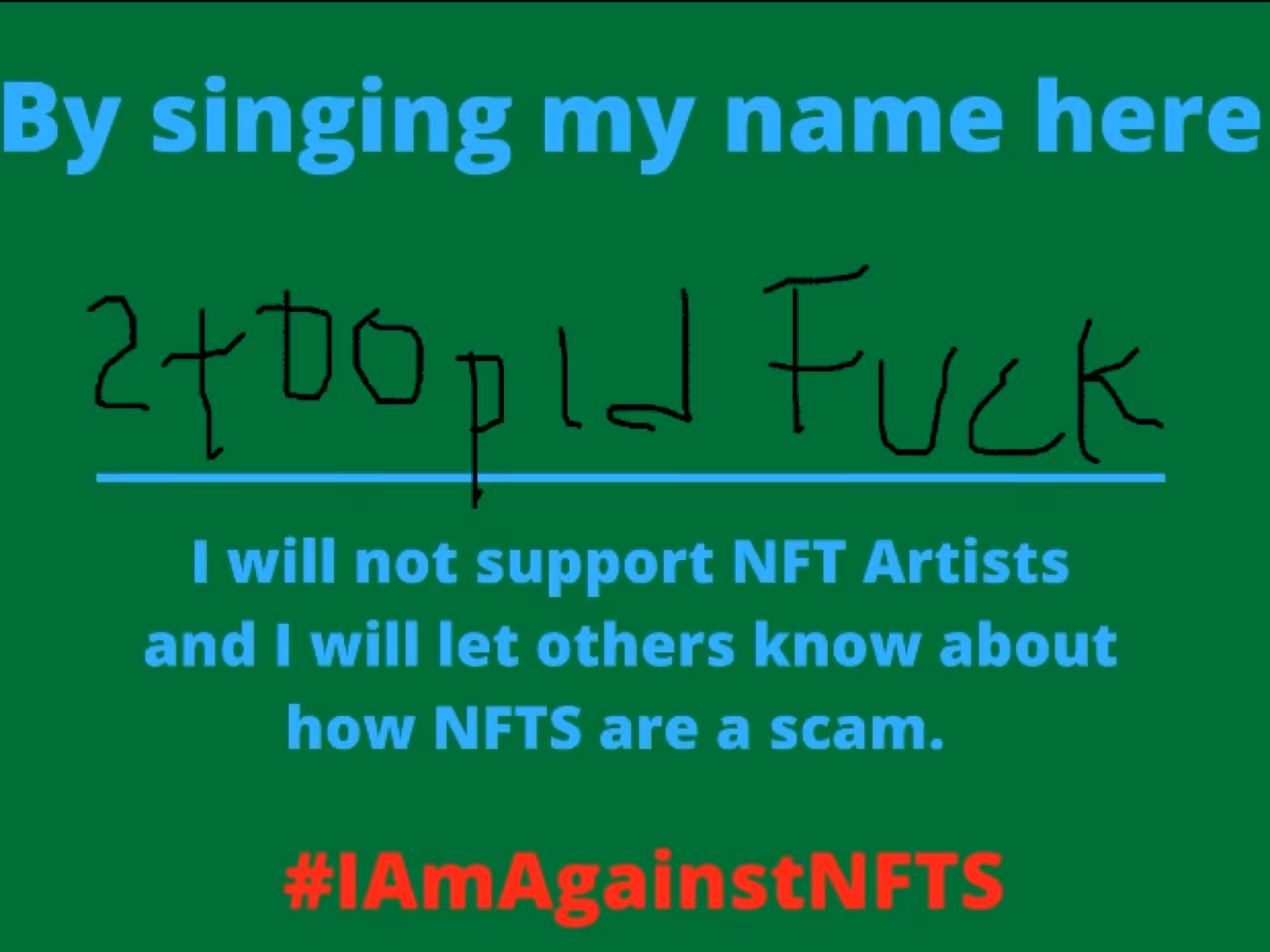 #IamAgainstNFTs