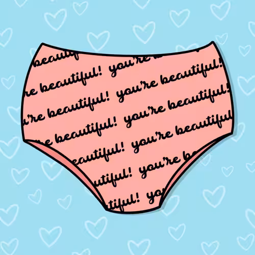 Positive Pants: You're Beautiful! Positive Pants