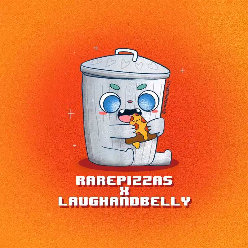 Trashcan Eating Pizza (RarePizzas x LaughAndBelly)
