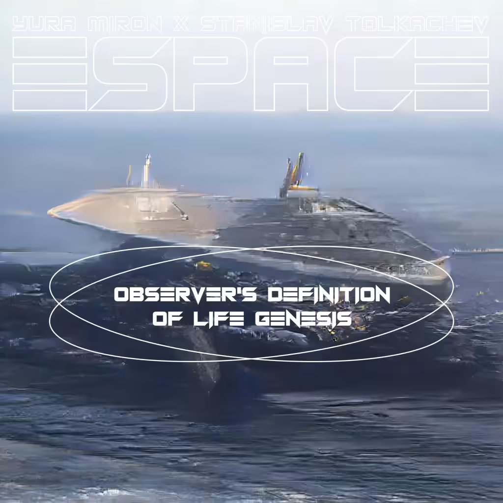 Observer’s definition of life genesis