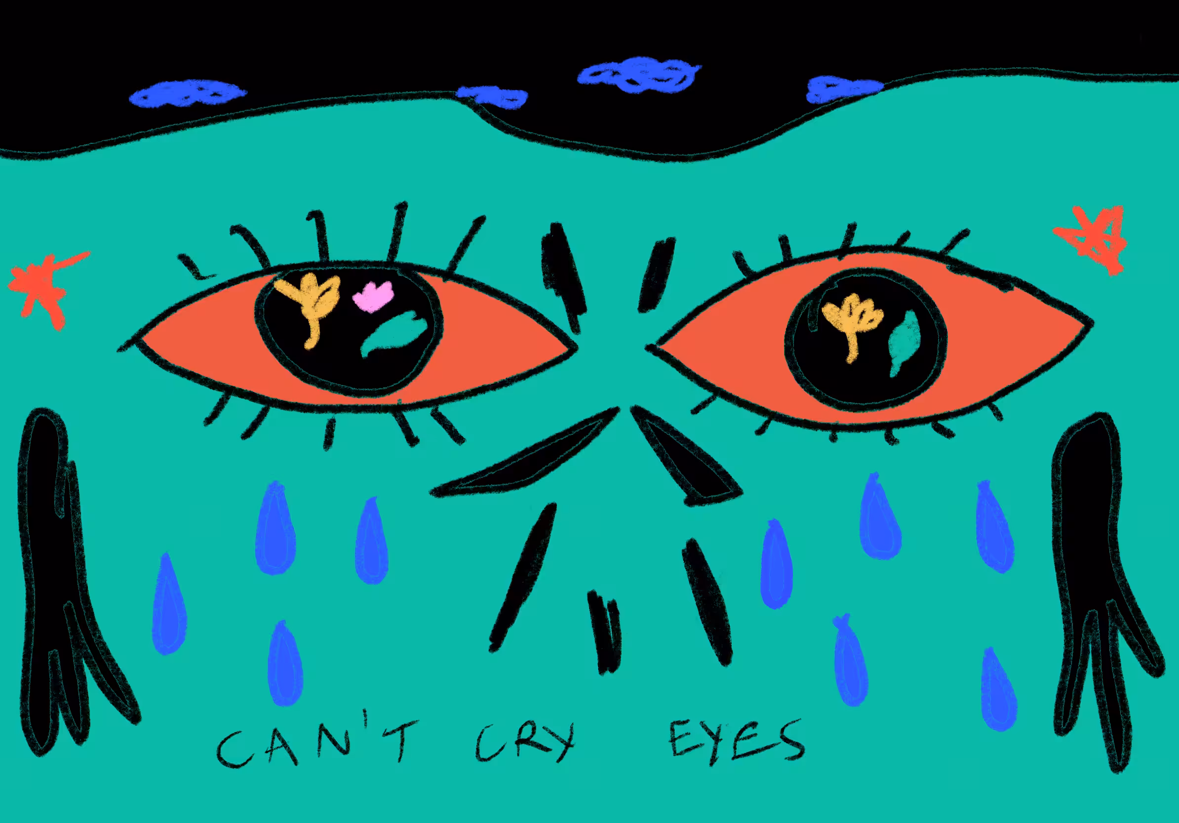 Can't Cry Eyes