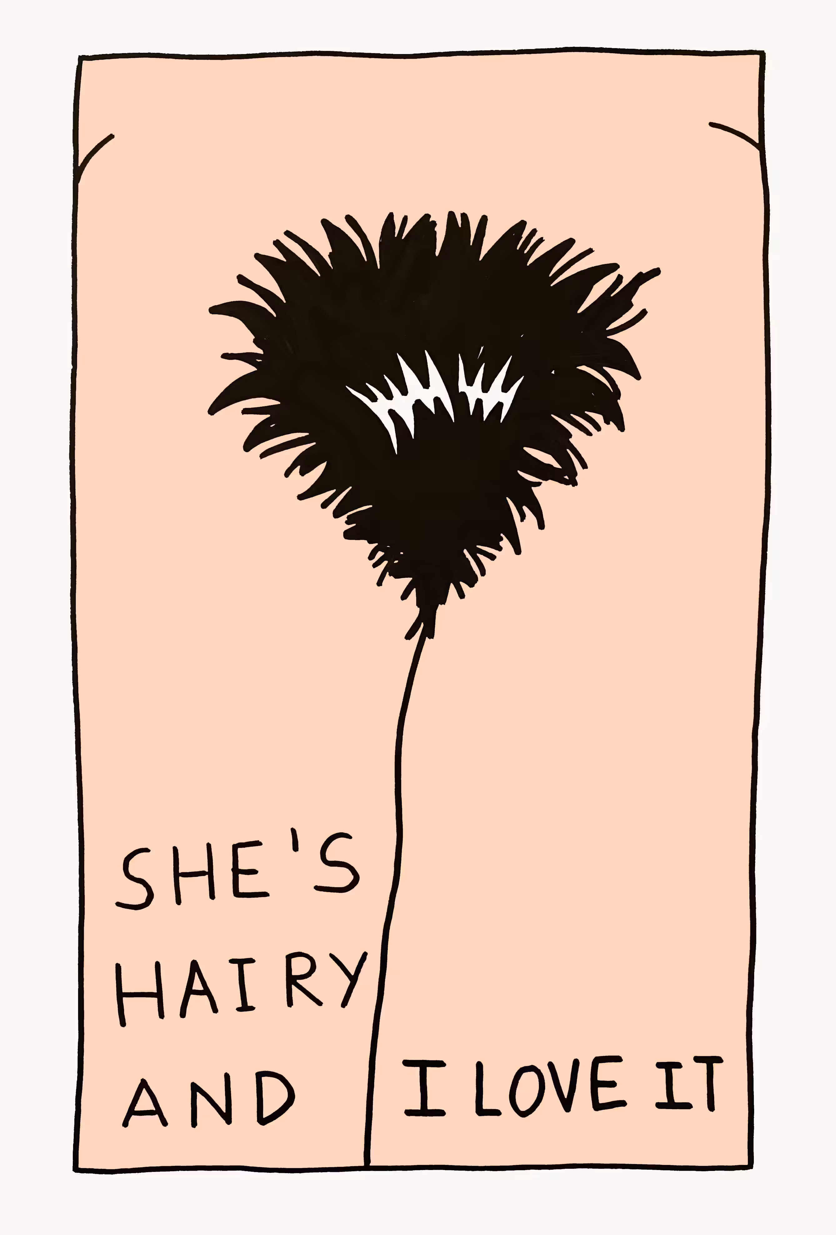 SHE S HAIRY