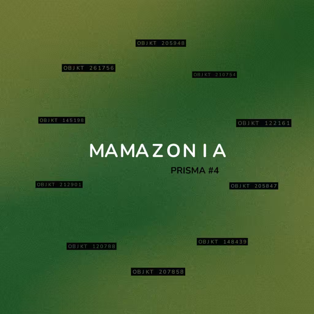 PRISMA #4: Mamazonia