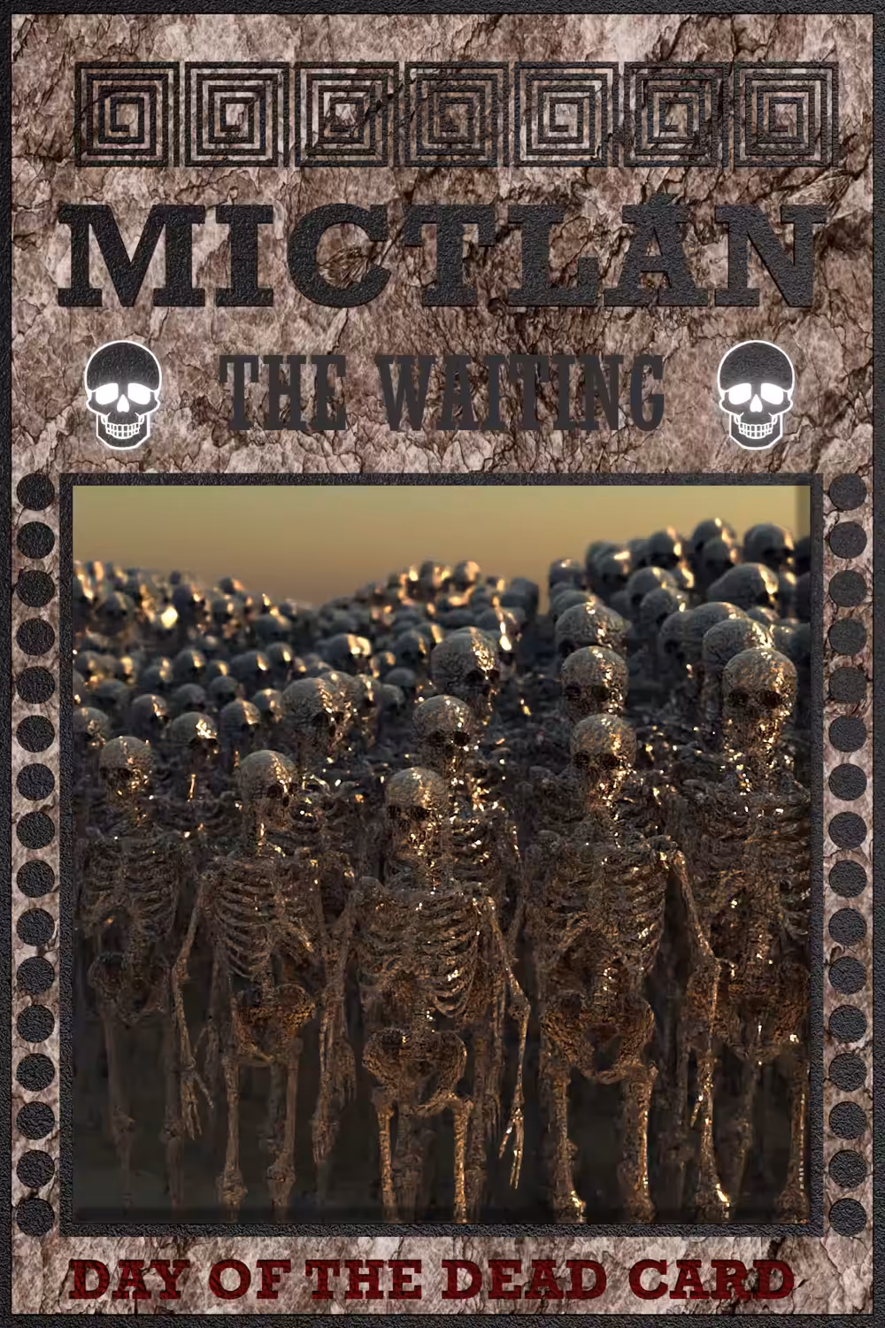 Mictlán-The Waiting