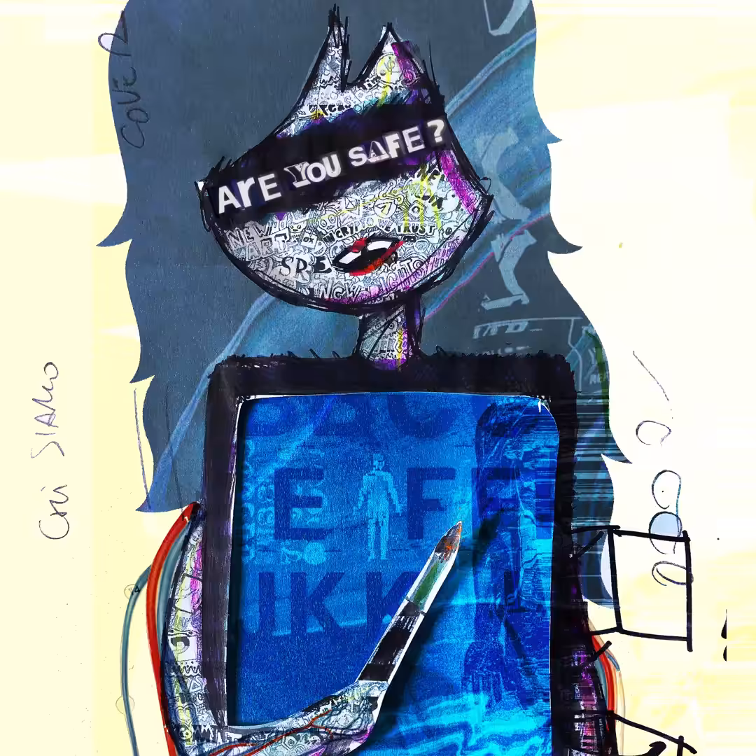 Are you safe?