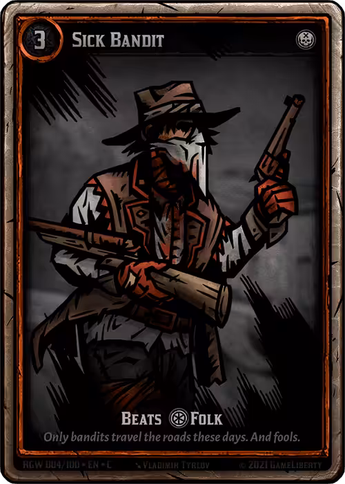 Rogue West: Crypto TCG (Legacy): Sick Bandit