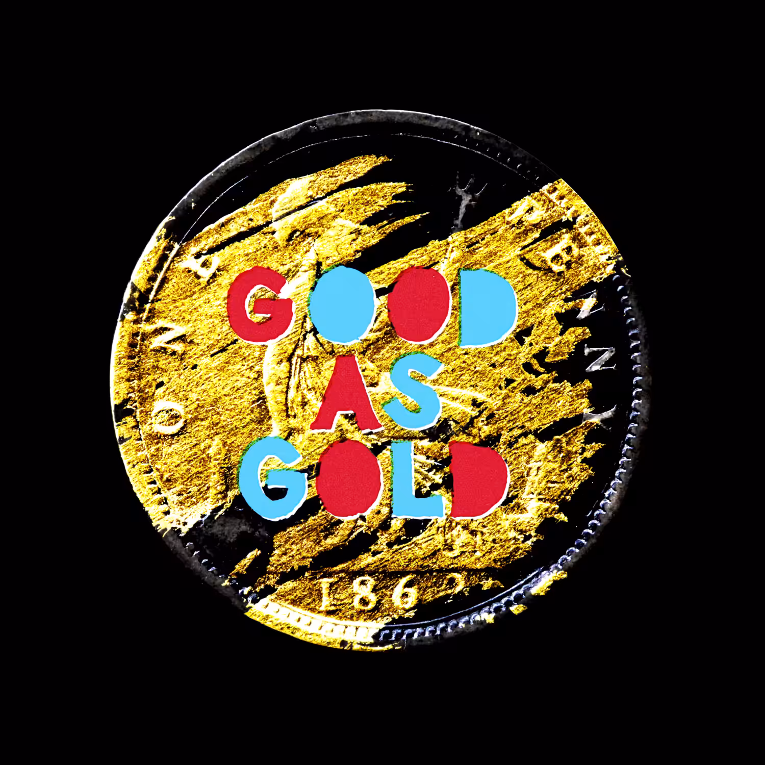 Good As Gold - #pennydrops P0020
