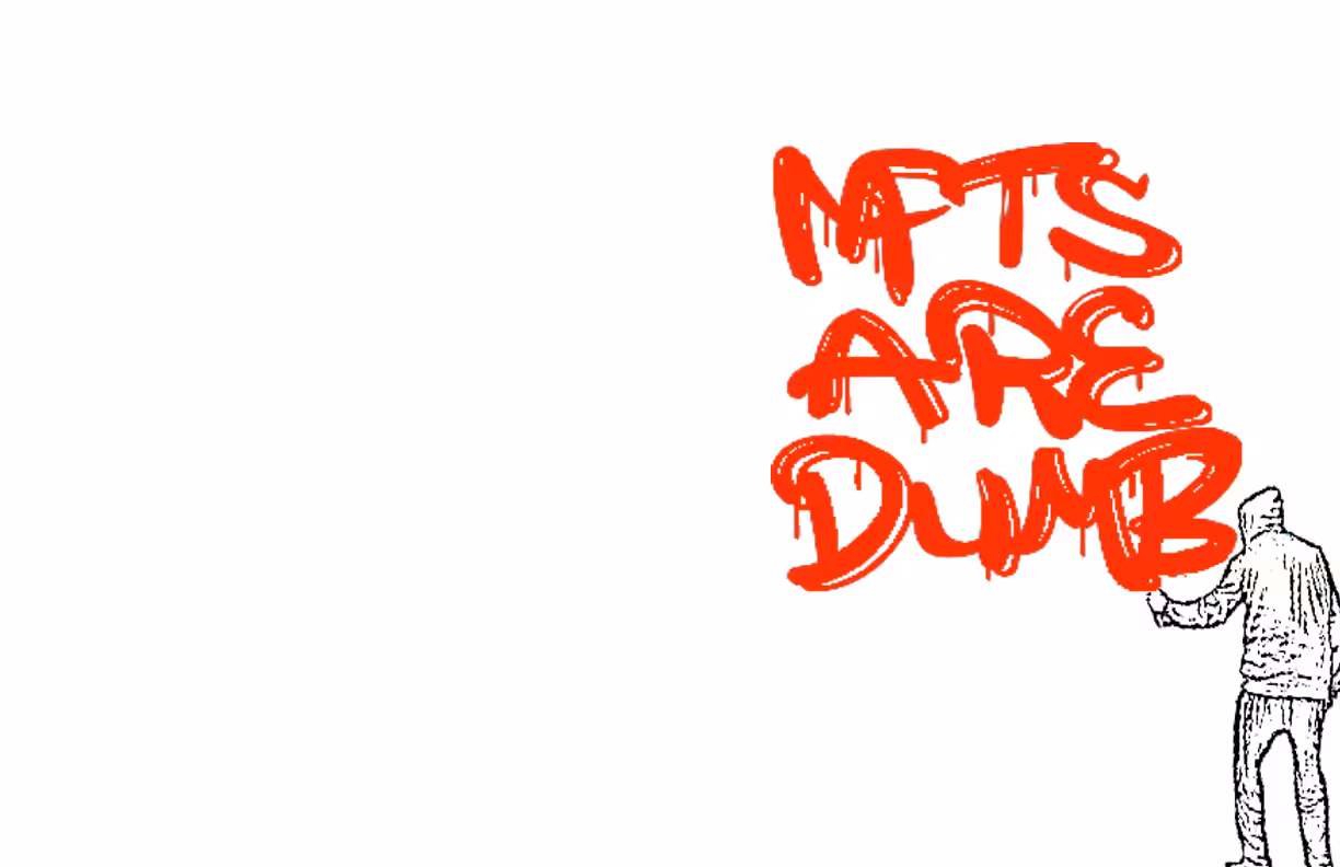 NFTs R DUMB - #001 - Tag