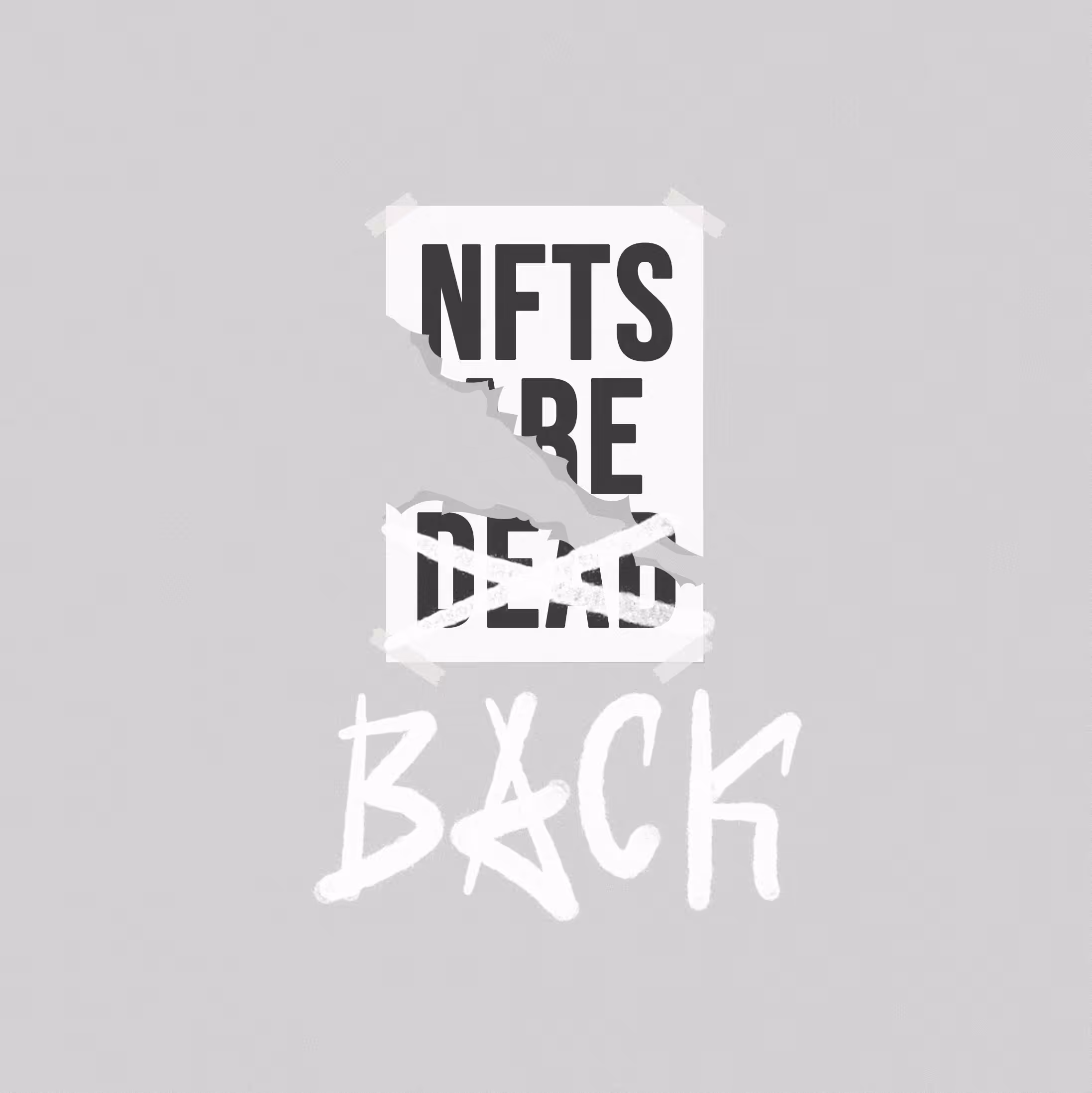 NFTs are Back (Snippet)