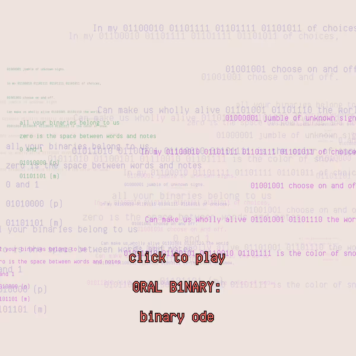 0RAL B1NARY: “BINARY ODE” #296