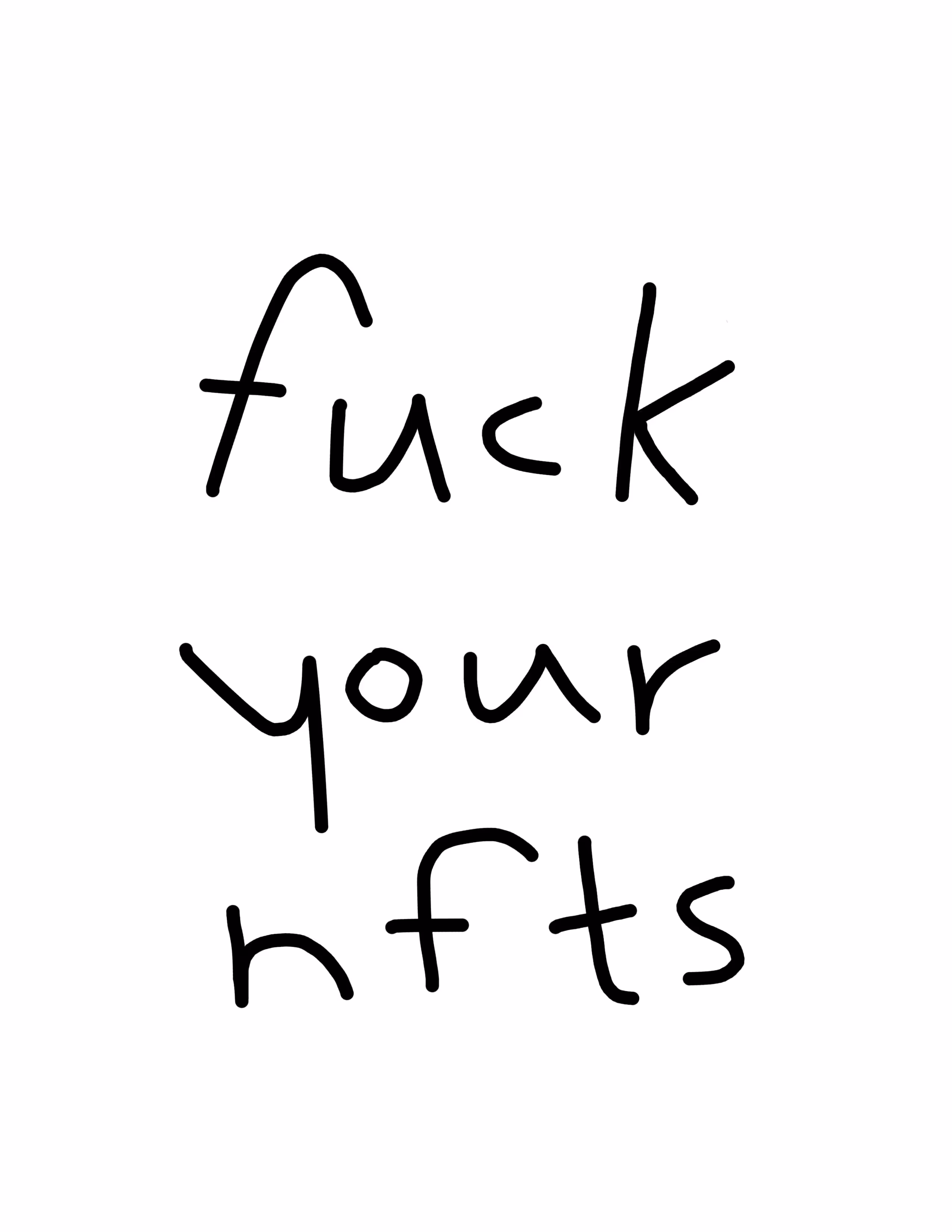 fuck your nfts