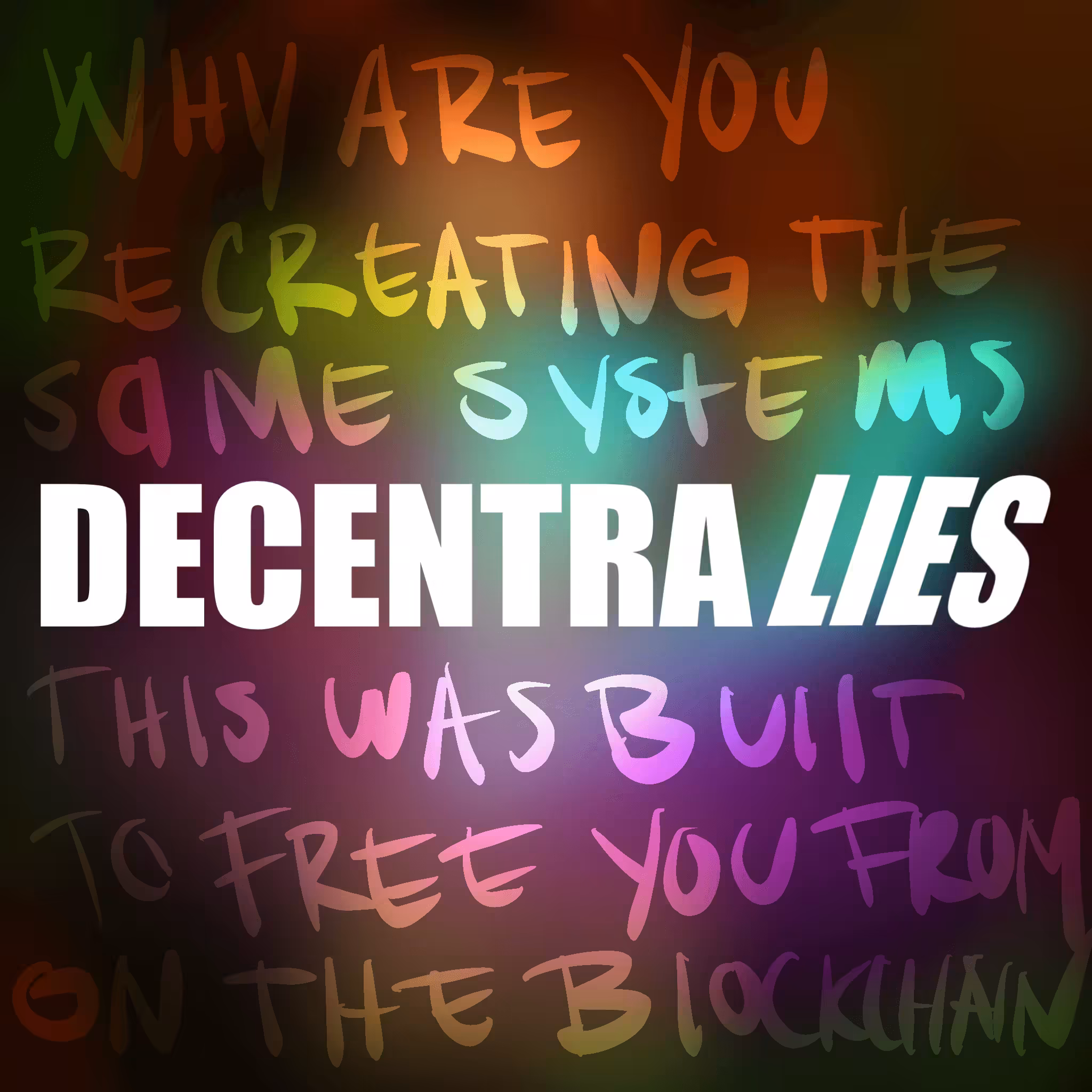 DECENTRALIZE or DECENTRALIES