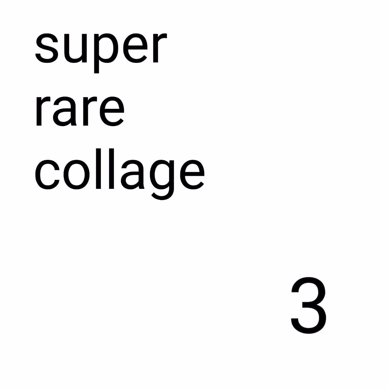 SuperRare Collage Square 3