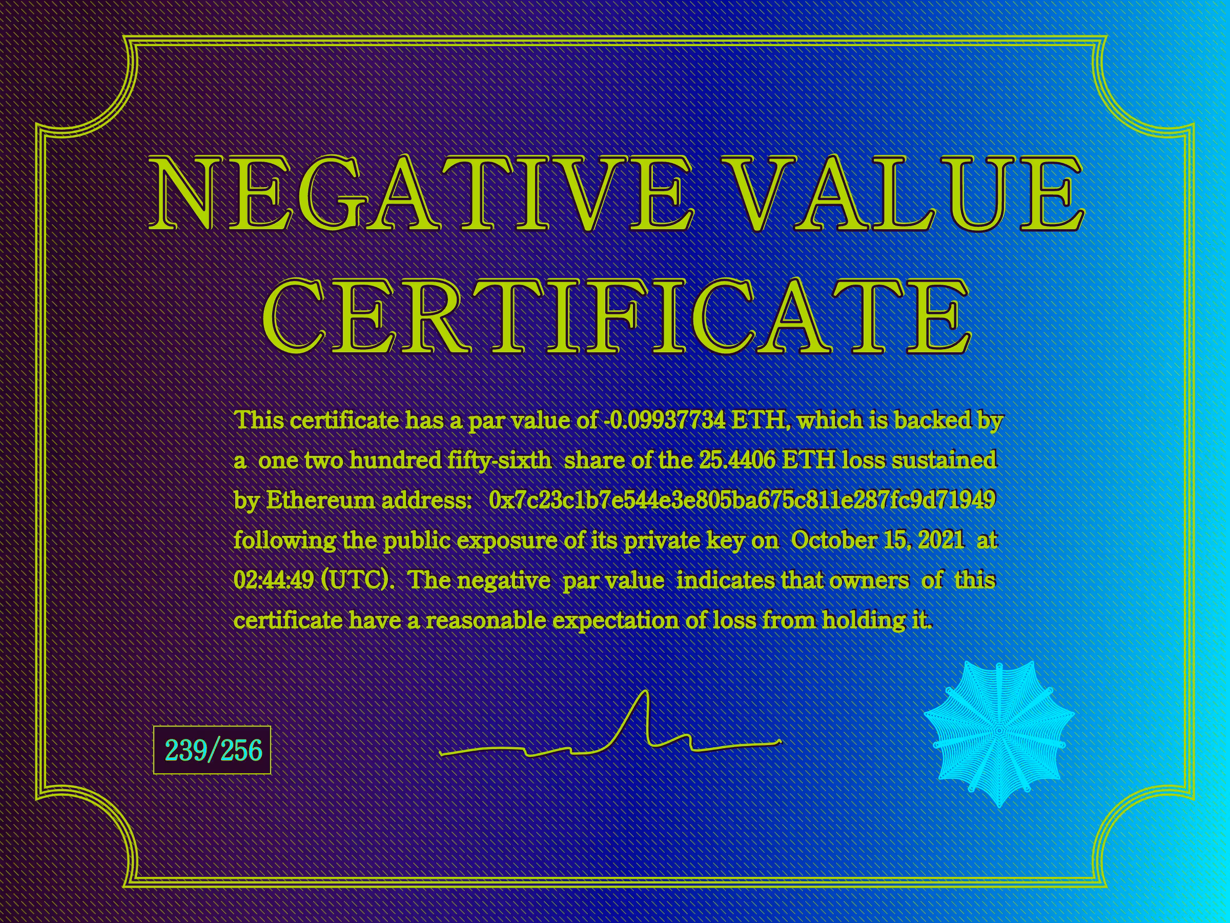 Negative Value Certificate #239 of 256