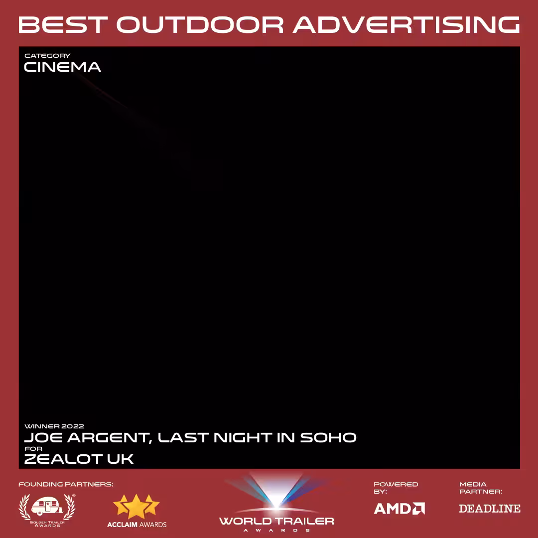 World Trailer Awards 2022: Best Outdoor Advertising, Cinema
