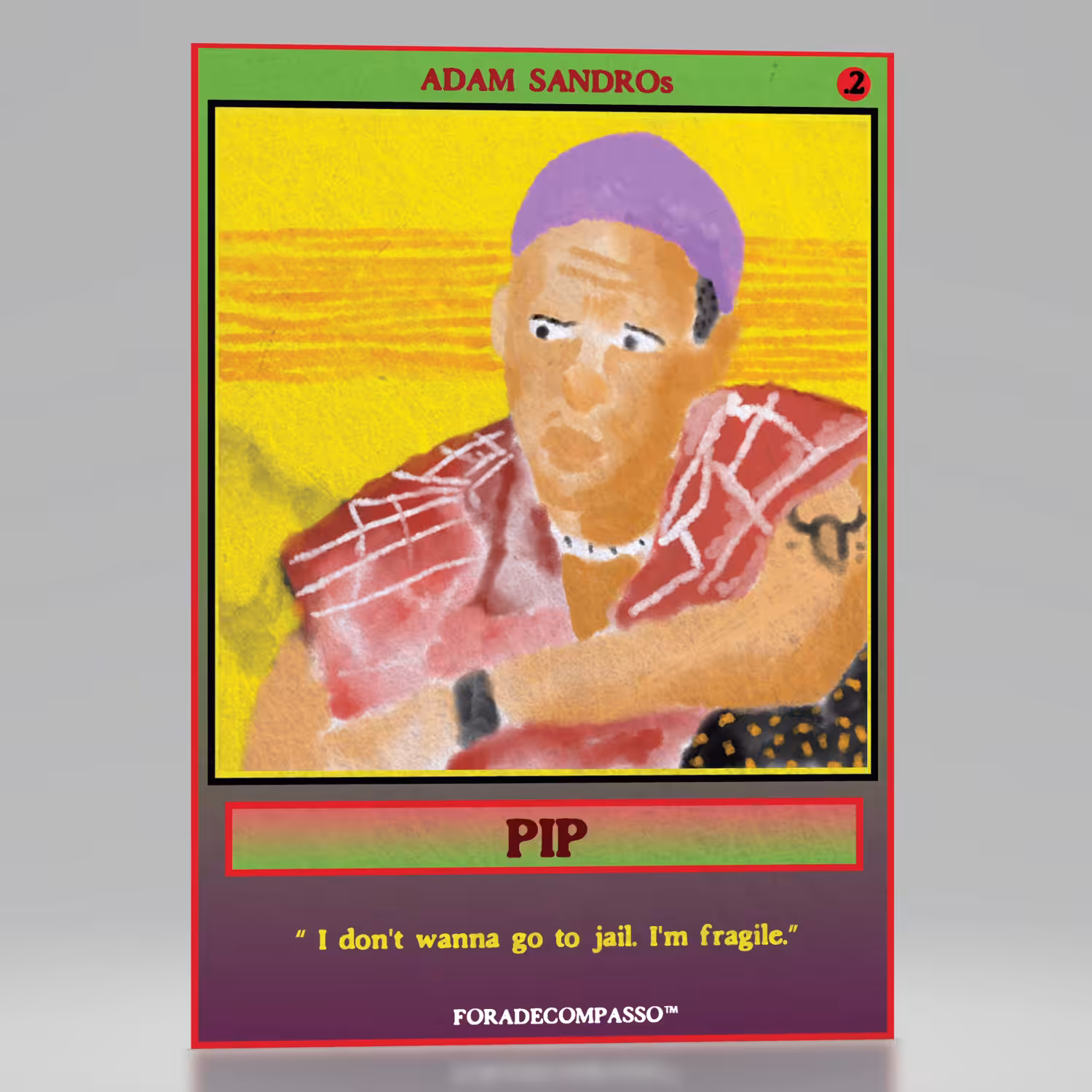 FDC ADAM SANDROs #2 Pip