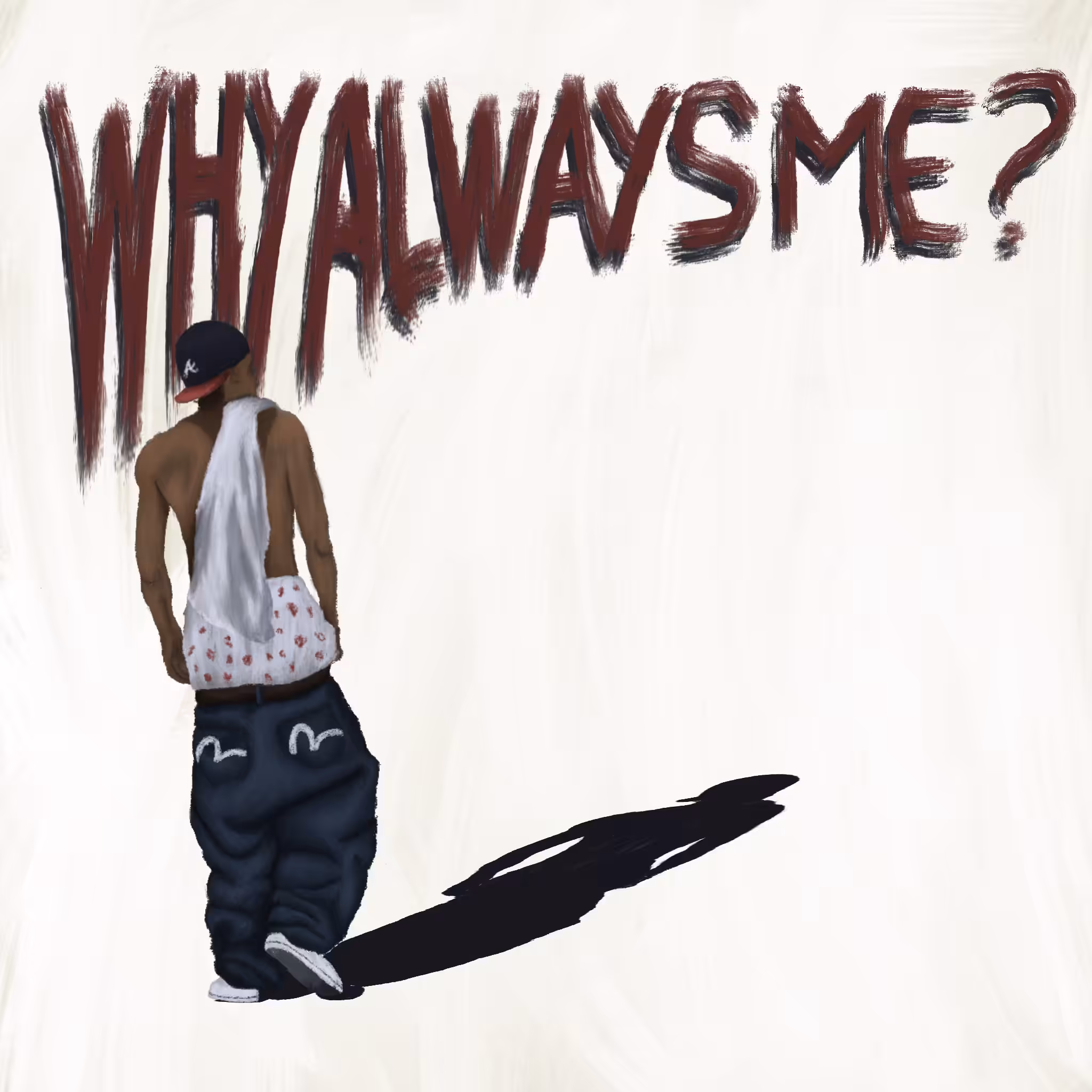 why always me?