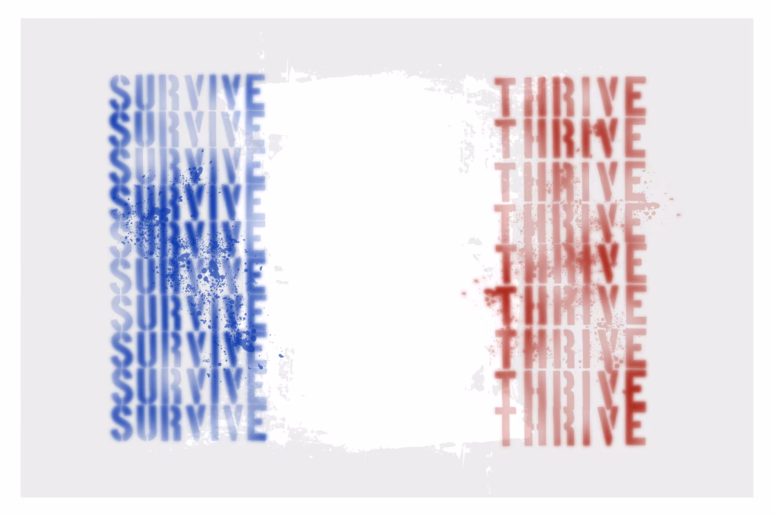 Survive/Thrive