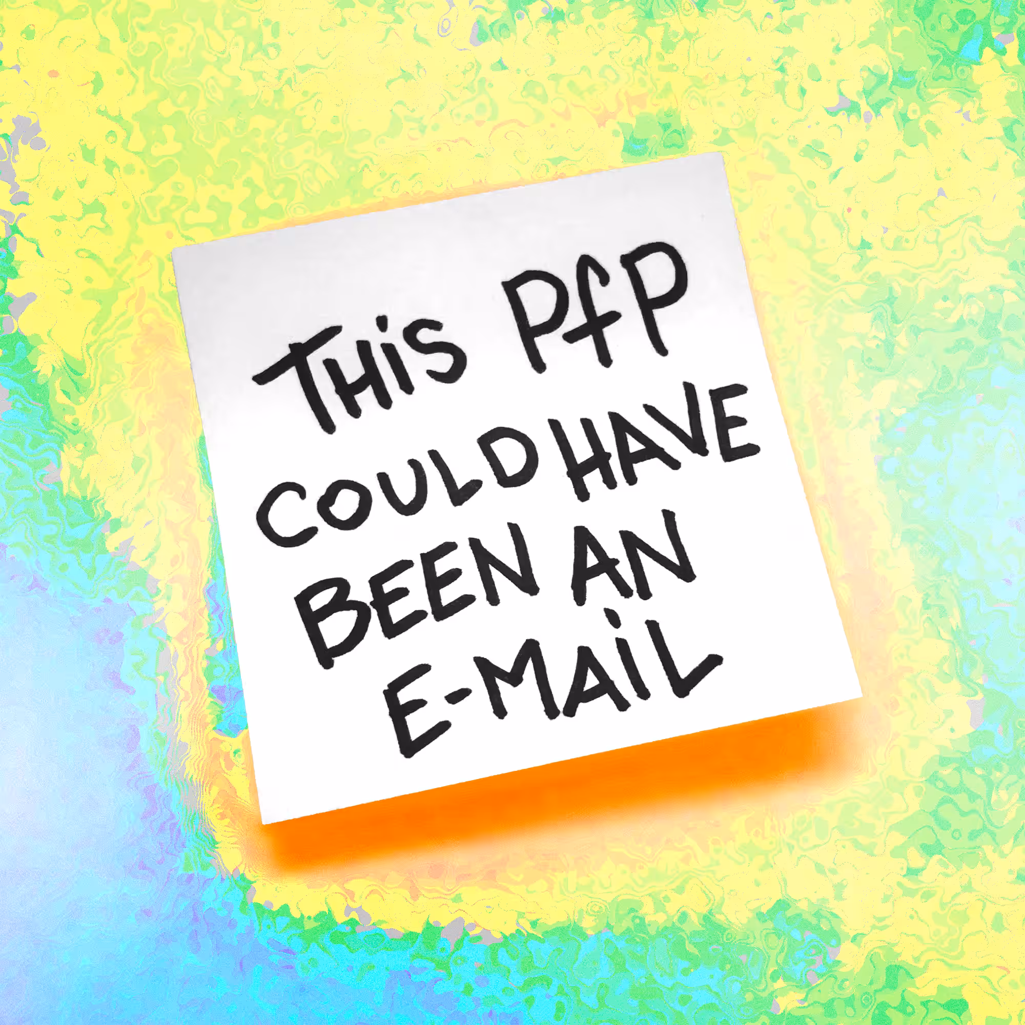 This PFP Could Have Been An E-mail