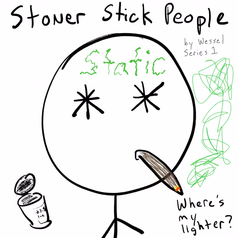 Stoner Stick People #69