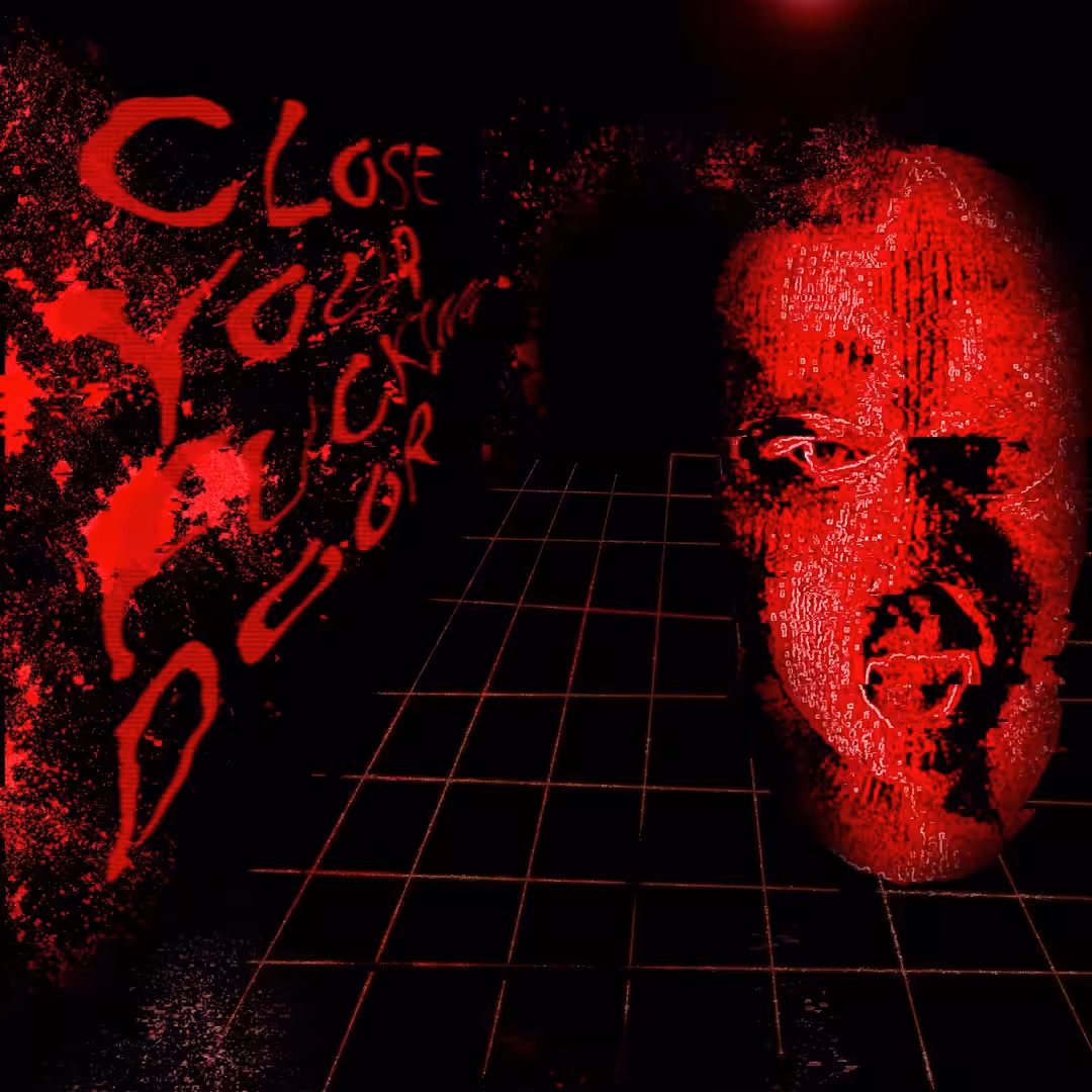 Close Your Fucking Doors