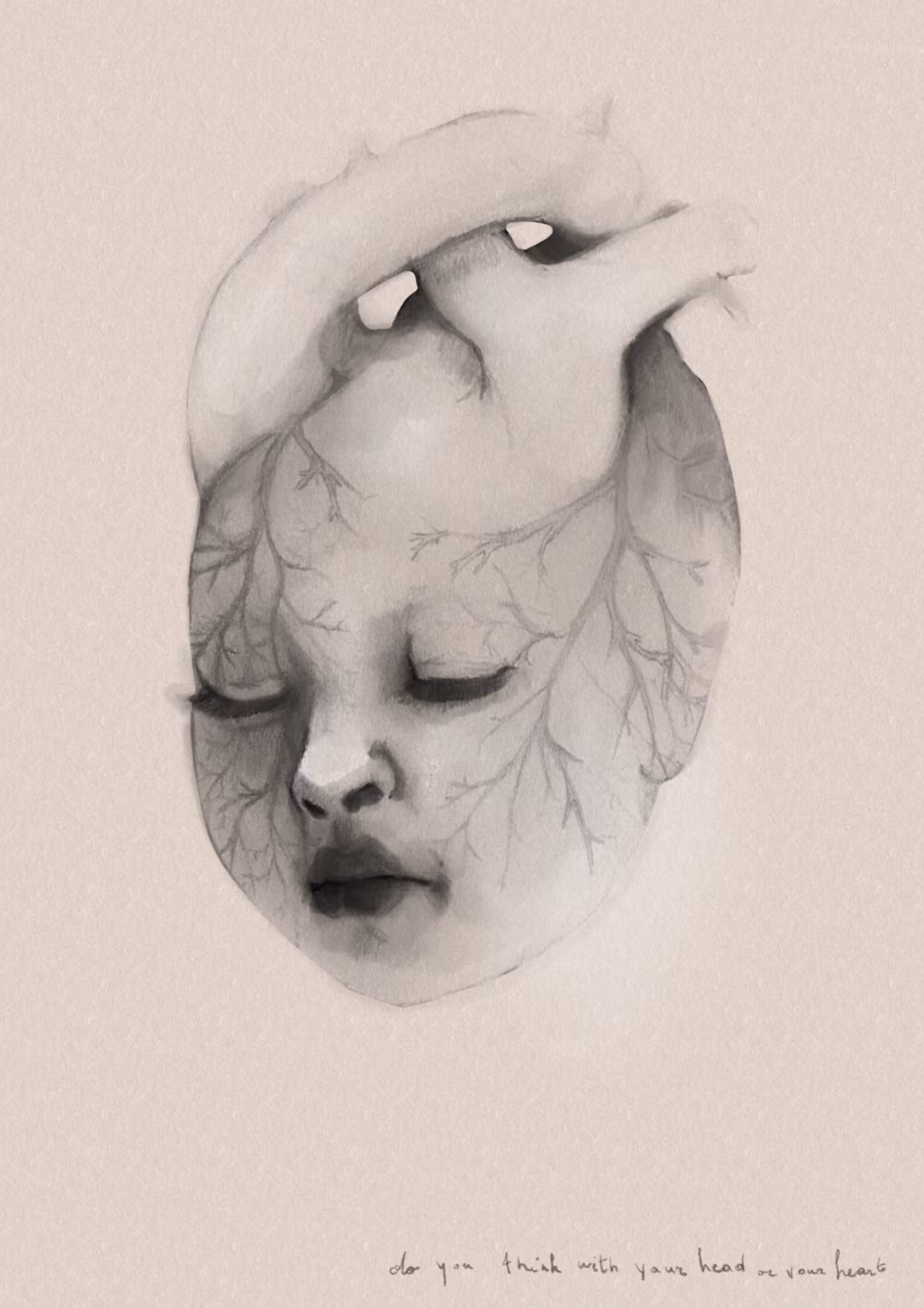 Do you think with your head or your heart ?