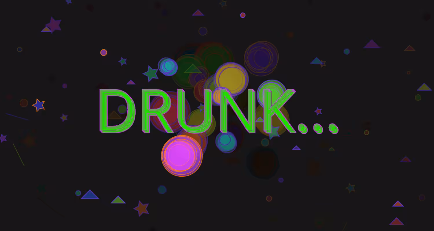 DRUNK... #5