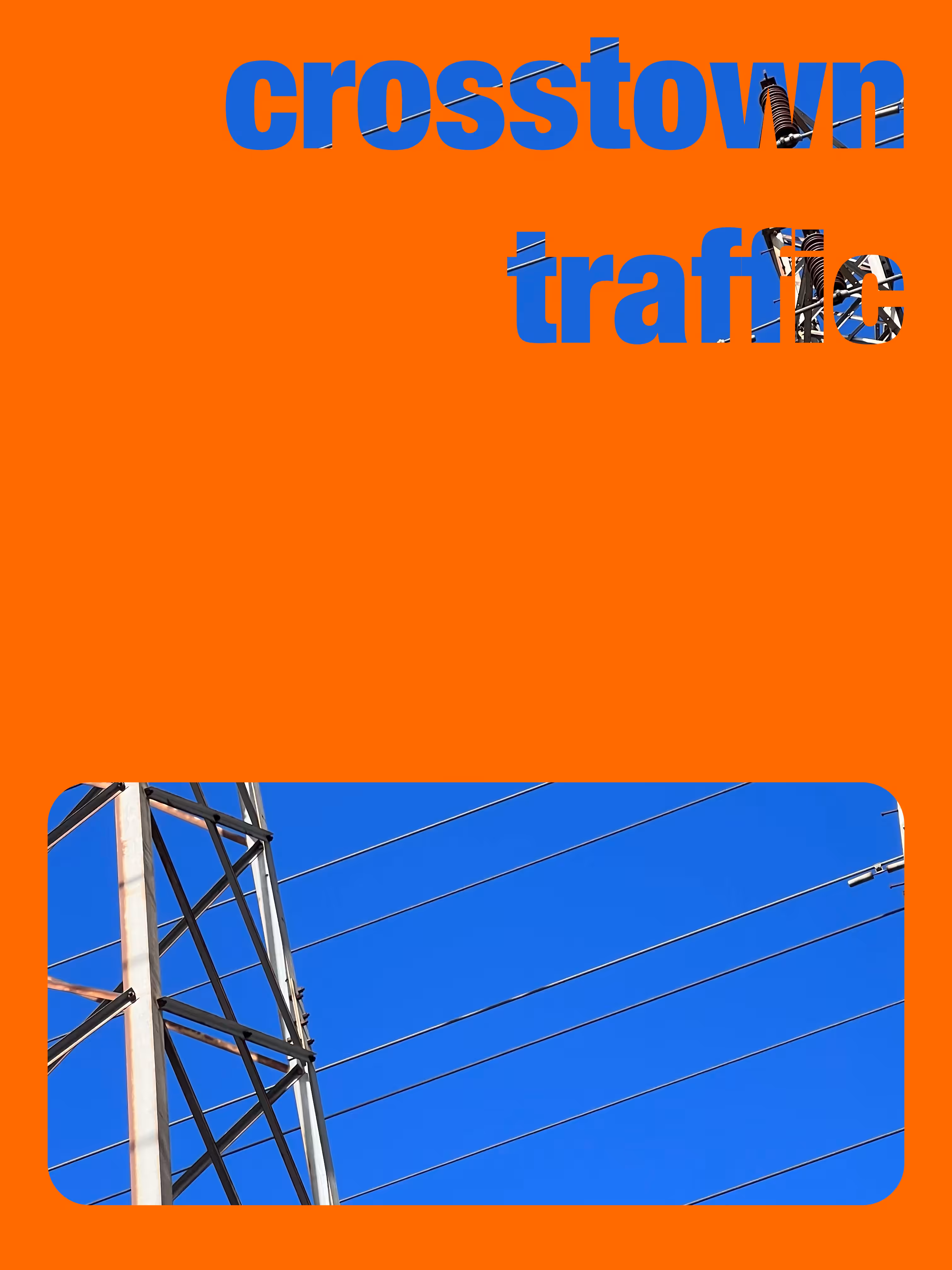 Crosstown Traffic