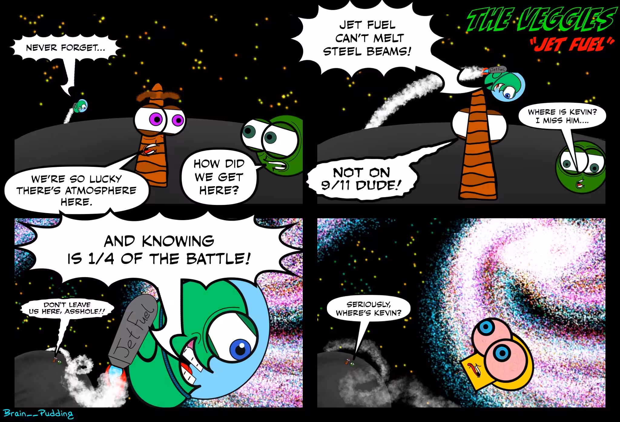 The Veggies "Jet Fuel"