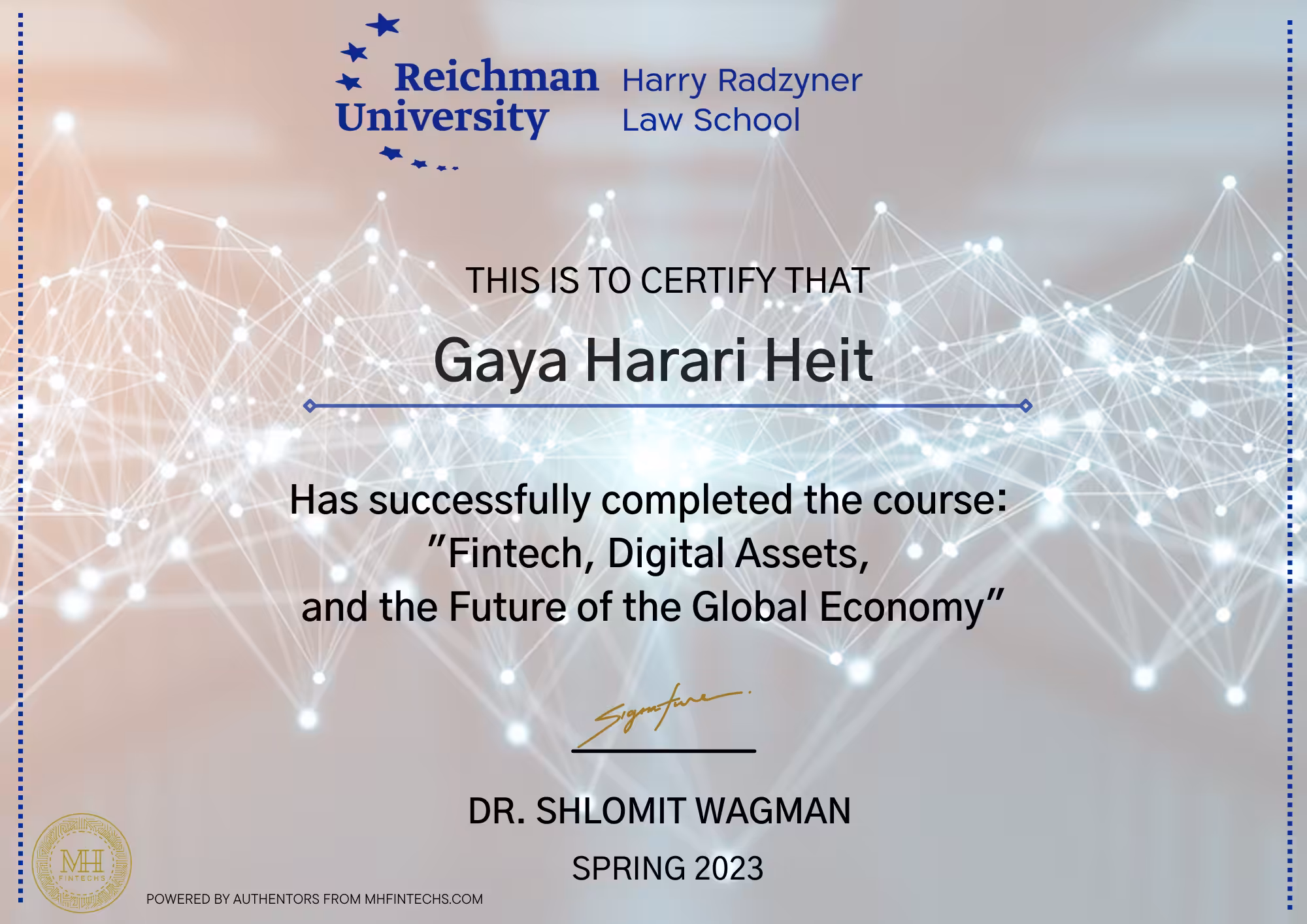 Course Certificate: "Fintech, Digital Assets, and the Future of the Global Economy"