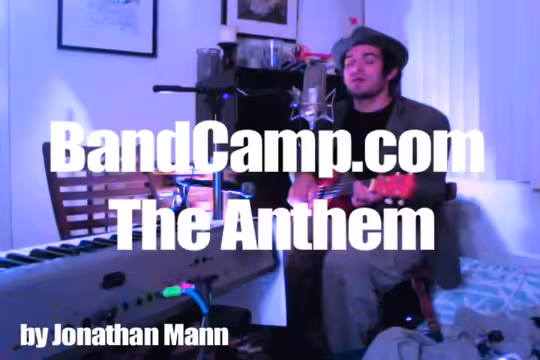 Bandcamp.com Anthem | Song A Day #00152