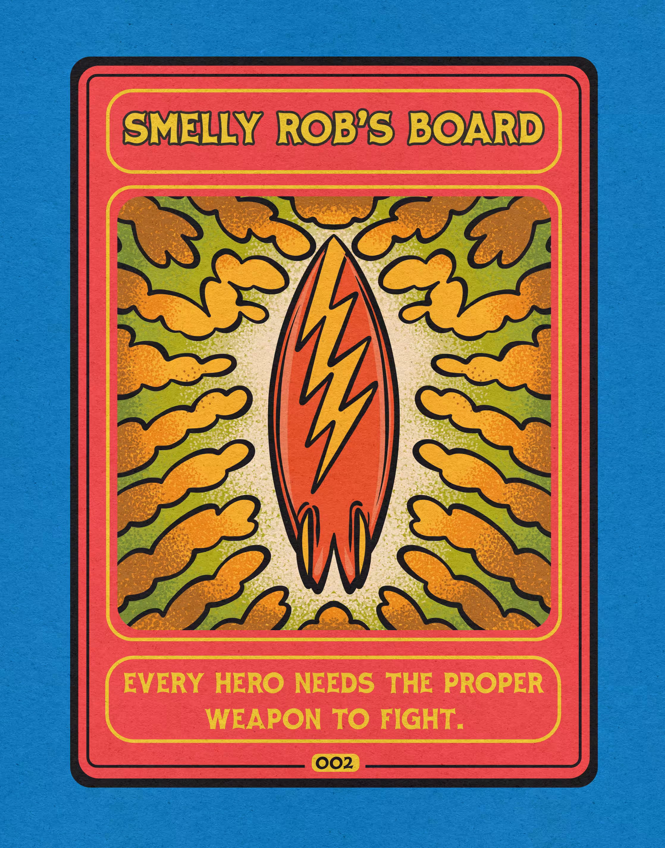 #002 / Smelly Rob's Board