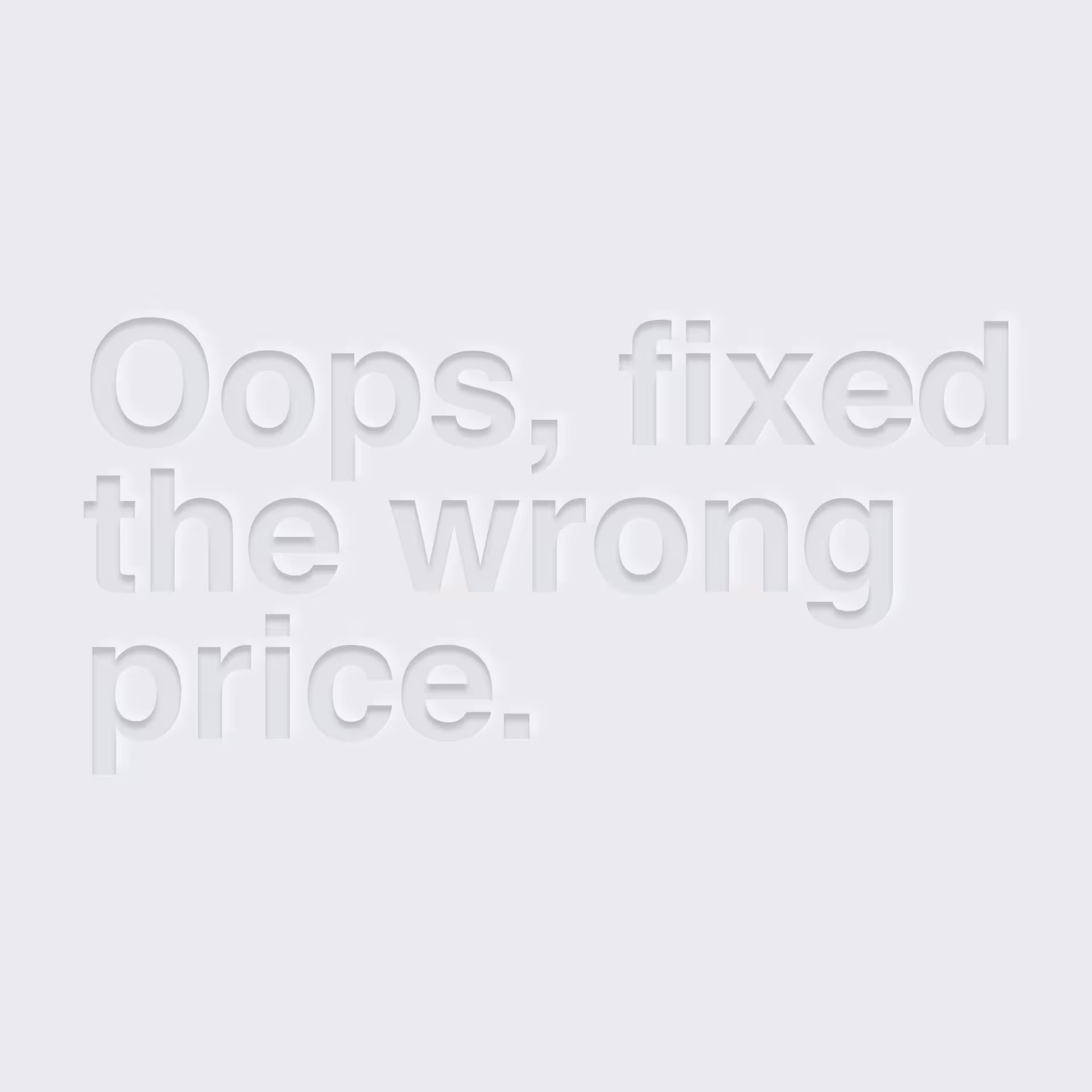 Oops, fixed the wrong price
