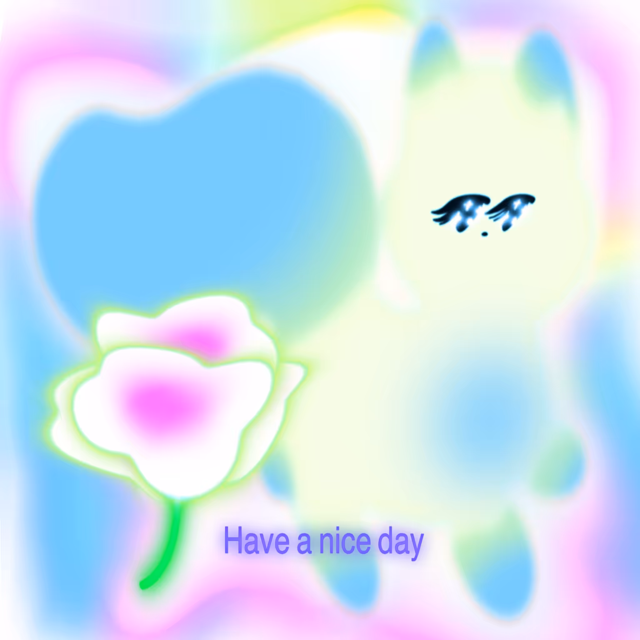 Have a nice day
