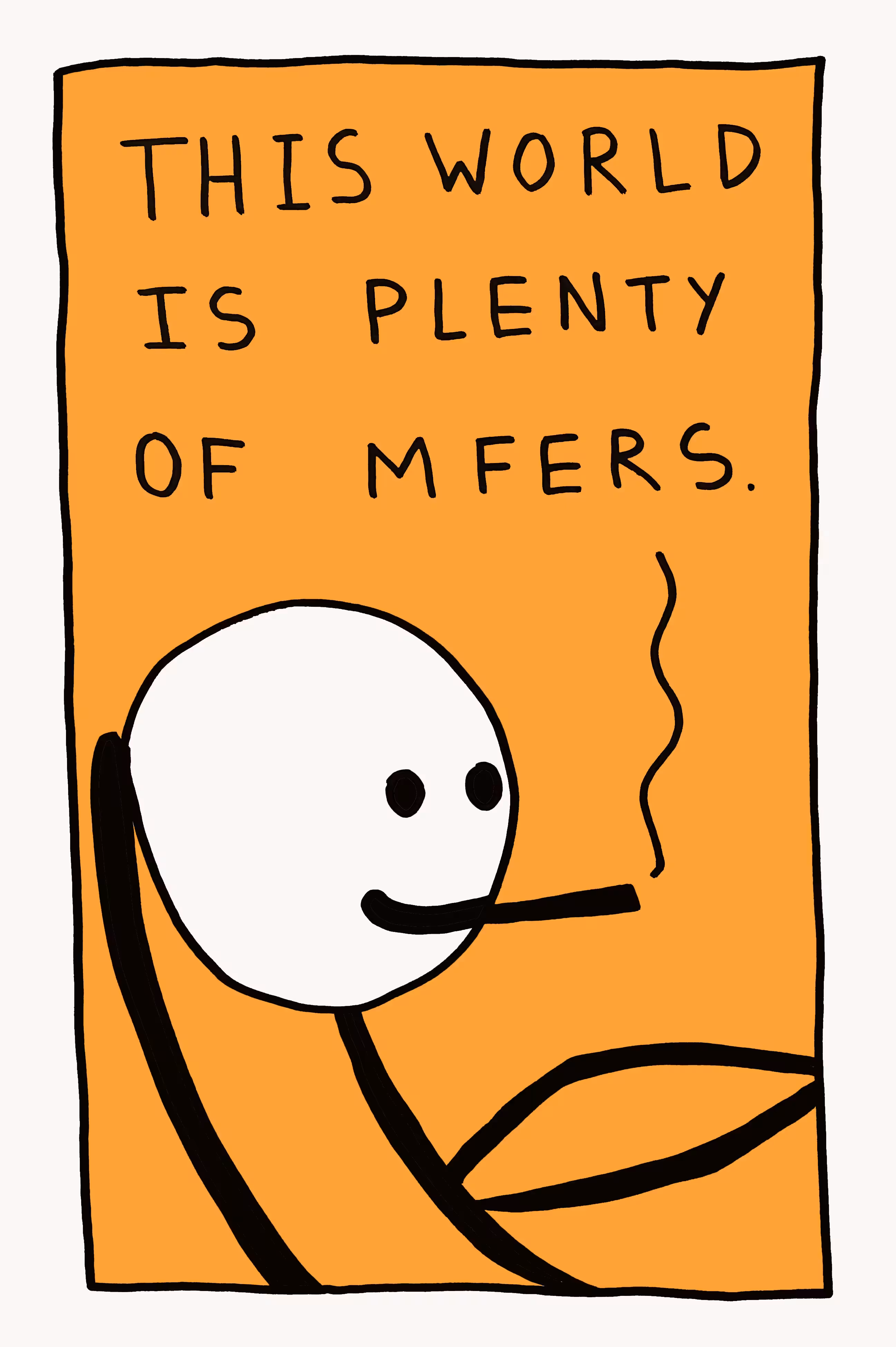 PLENTY OF MFERS
