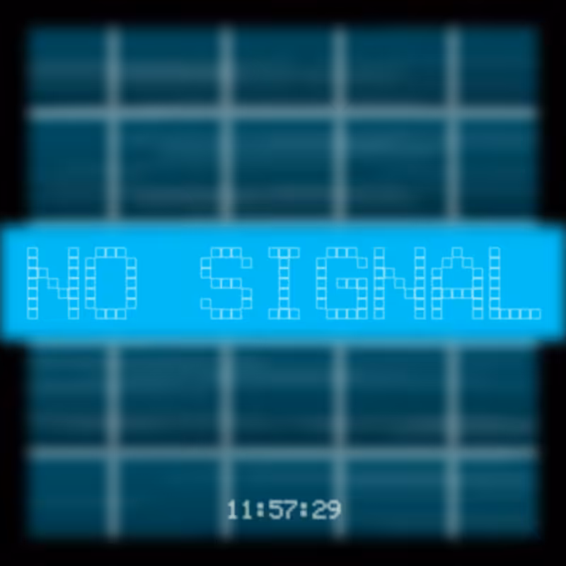 No Signal #8